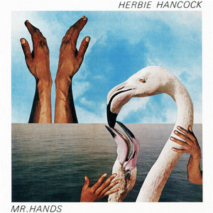 MR. HANDS by Herbie Hancock