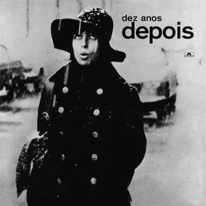 Dez anos depois by Nara Leão