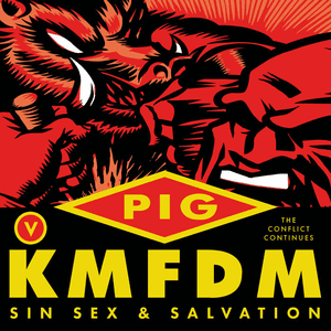 SIN SEX & SALVATION (DELUXE) by PIG