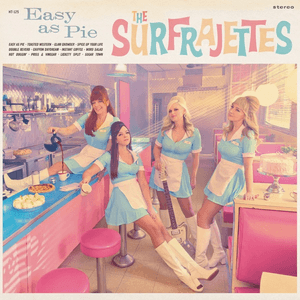 Easy as Pie by The Surfrajettes