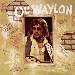 Ol' Waylon by Waylon Jennings