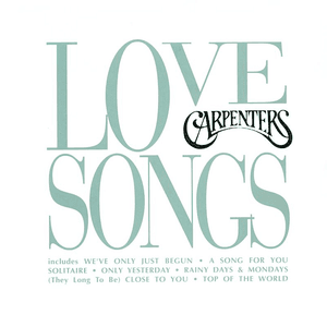 Love Songs by Carpenters
