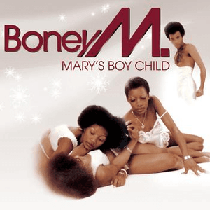Mary's Boy Child by Boney M.