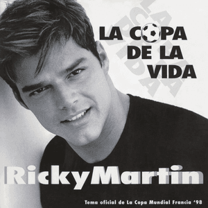La Copa de la vida by Ricky Martin
