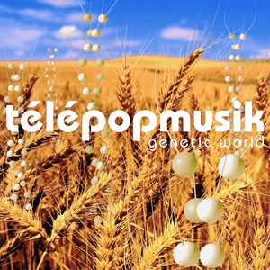Genetic World by Télépopmusik