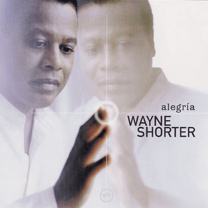 Alegria by Wayne Shorter