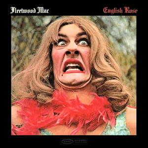 English Rose by Fleetwood Mac