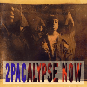 2Pacalypse Now by 2Pac
