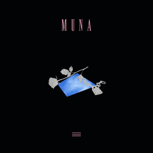 The Loudspeaker EP by MUNA