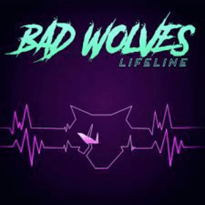 Lifeline by Bad Wolves