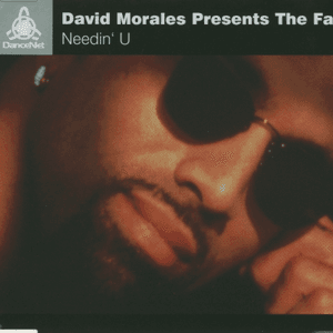 Needin' U by David Morales