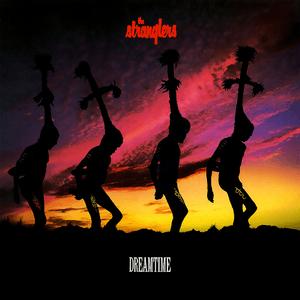 Dreamtime by The Stranglers