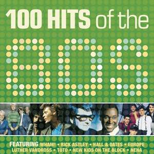 80s 100 Hits by Boy Meets Girl