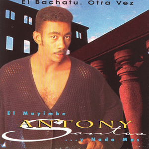 El Mayimbe ... Y Nada Mas by Antony Santos