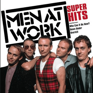 Super Hits by Men at Work