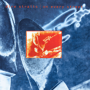 On Every Street by Dire Straits