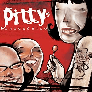 Anacronico by Pitty