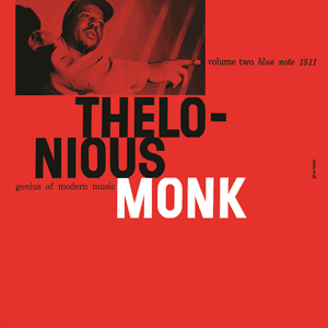 Genius of Modern Music, Volume 2 by Thelonious Monk