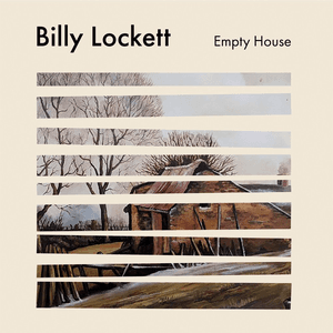 Empty House by Billy Lockett