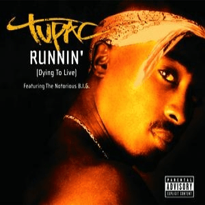 Runnin' (Dying To Live) by 2Pac