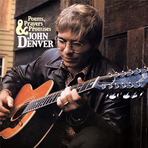 Poems, Prayers & Promises by John Denver
