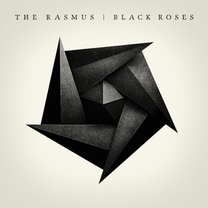 Black Roses by The Rasmus