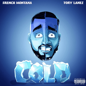 Cold (feat. Tory Lanez) by French Montana