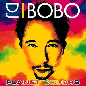 Planet Colors by DJ BoBo