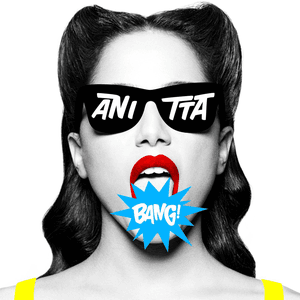 Bang by Anitta