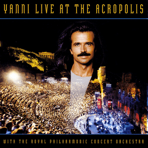 Live at the Acropolis by Yanni