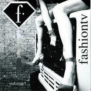 Fashion Tv Vol. 1 by Deep Dish