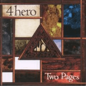 Two Pages (Page Two) by 4hero