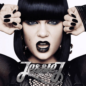Who You Are (Platinum Edition) by Jessie J