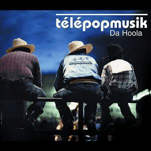 Da Hoola (Remixes) by Télépopmusik