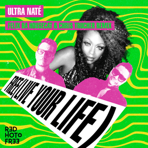 Free (Live Your Life) [Felix Da Housecat x Chris Trucher Remix] by Ultra Nate