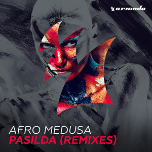 Pasilda (Remixes) by Afro Medusa