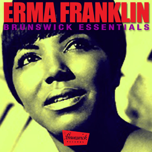Bang: The Bert Berns Story (Original Motion Picture Soundtrack) by Erma Franklin