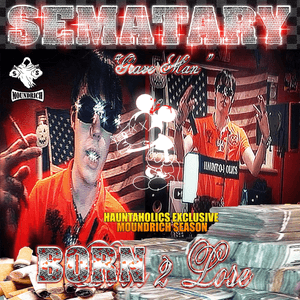 BORN 2 LOSE by SEMATARY