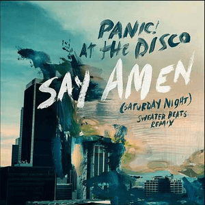 Say Amen for Silver Linings by Panic! at the Disco