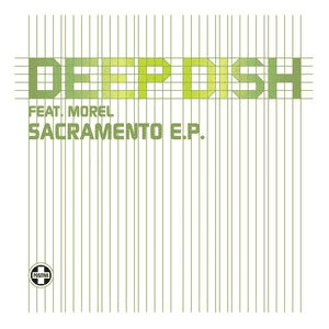 Sacramento by Deep Dish