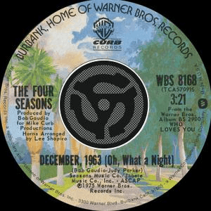 December, 1963 [Oh What A Night] / Slip Away [Digital 45] by Frankie Valli & The Four Seasons