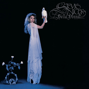 Bella Donna (Deluxe Edition) by Stevie Nicks