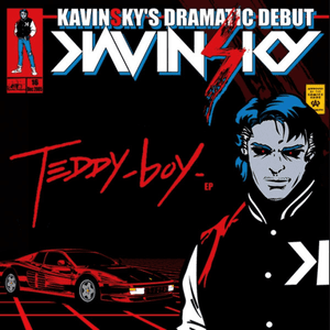 Teddy Boy EP by Kavinsky