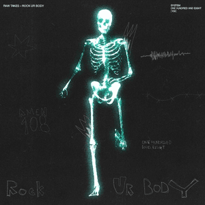 ROCK UR BODY by RAW TAKES