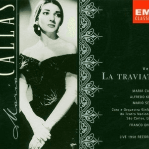 La Traviata (Maria Callas) (Disc 1) by Giuseppe Verdi