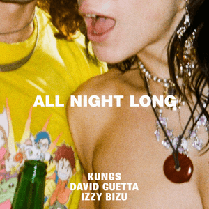 All Night Long by Kungs