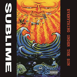 Everything Under The Sun by Sublime