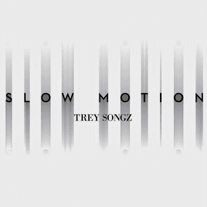 Slow Motion by Trey Songz
