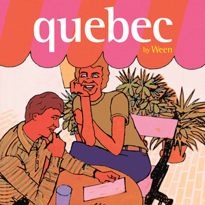 Quebec by Ween