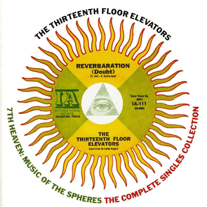 7th Heaven: Music of the Spheres by 13th Floor Elevators